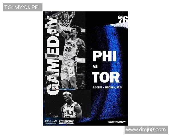 猛龙迎战76人强强对决巅峰较量揭开新赛季东部格局序幕